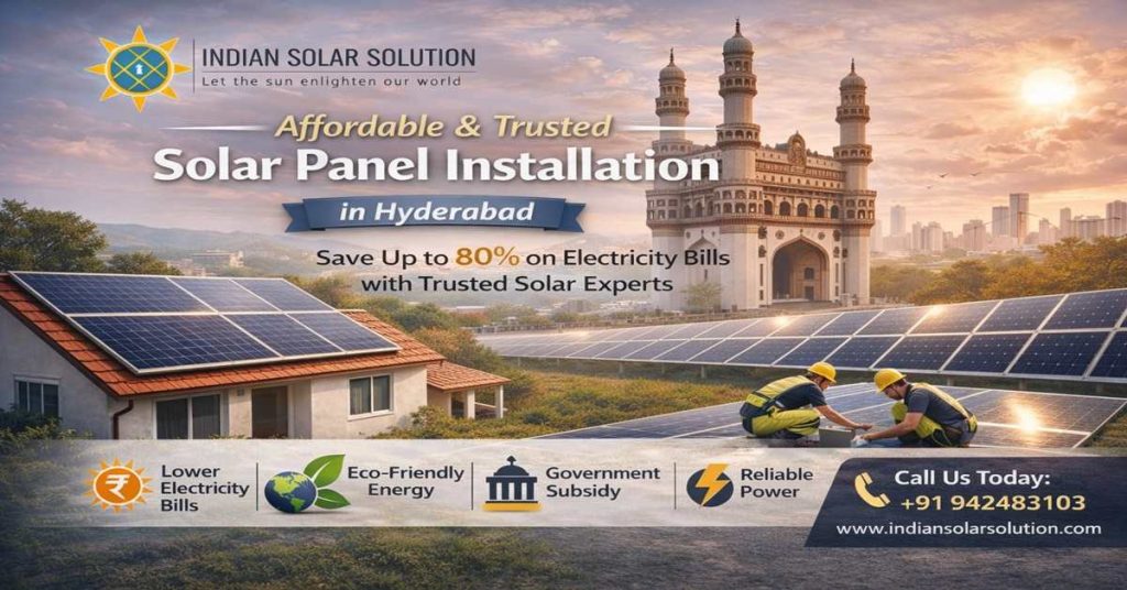 Affordable solar panels in Hyderabad for residential energy solutions