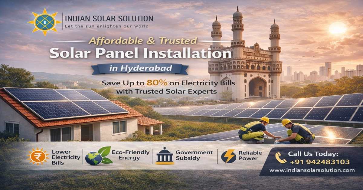 Best Solar Company in Hyderabad | Affordable solar Panel Installation in hyderabad 