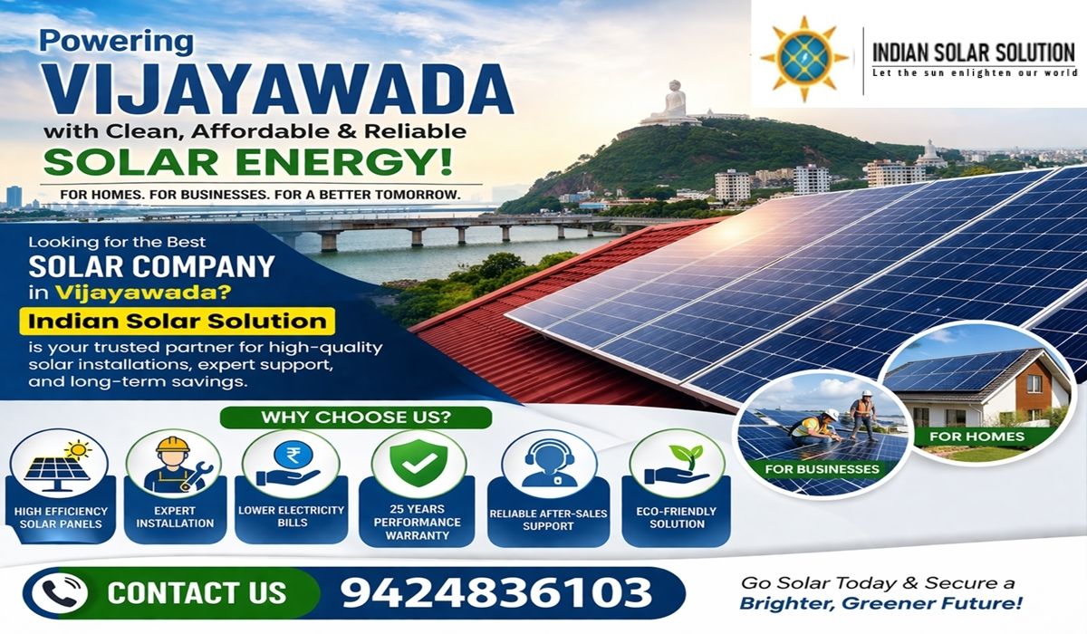 Best Solar Company in Vijayawada for Home and Commercial Installation